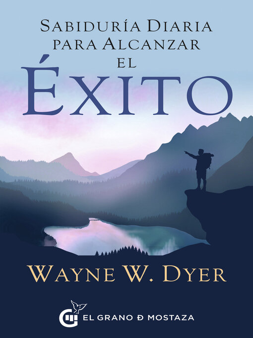 Title details for Sabiduría Diaria Para Alcanzar El Éxito by Wayne W. Dyer - Available